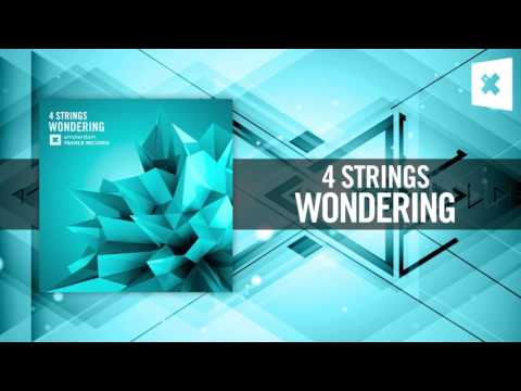 4 Strings – Wondering [FULL] (Amsterdam Trance)