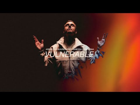 Armin van Buuren feat. Vanessa Campagna – Vulnerable (Lyric Video)