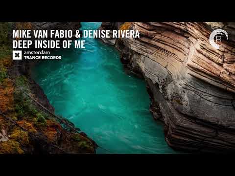 VOCAL TRANCE: Mike van Fabio & Denise Rivera – Deep Inside Of Me (Amsterdam Trance) + LYRICS