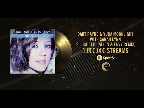 Dart Rayne & Yura Moonlight with Sarah Lynn – Silhouette (Allen & Envy Remix) + Lyrics