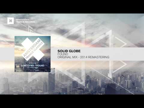 Solid Globe – Found (2014 Remastering) FULL Amsterdam Trance