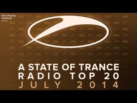 A State Of Trance Radio Top 20 – July 2014 [OUT NOW!]