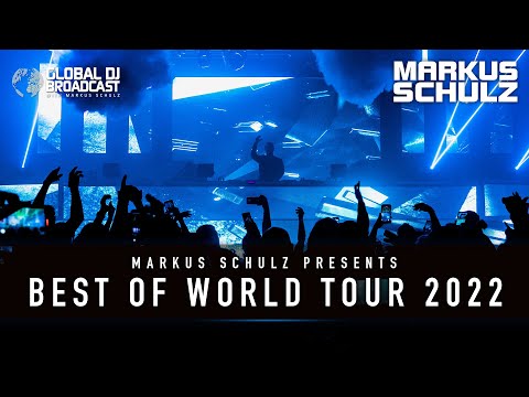 Markus Schulz – Global DJ Broadcast Best of World Tour 2022: Europe (Poland, Amsterdam, Prague)
