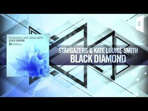 Stargazers & Kate Louise Smith – Black Diamond (Amsterdam Trance) + LYRICS
