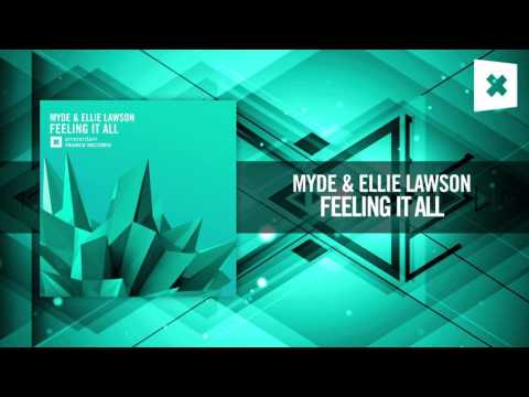 Myde & Ellie Lawson – Feeling It All [FULL] (Amsterdam Trance)