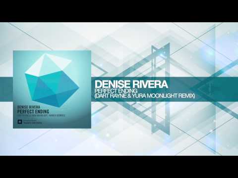 Denise Rivera – Perfect Ending (Dart Rayne & Yura Moonlight Remix) Amsterdam Trance