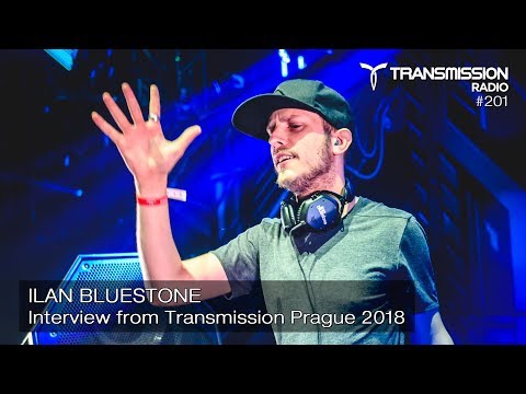 Transmission Radio #201 – ILAN BLUESTONE interview