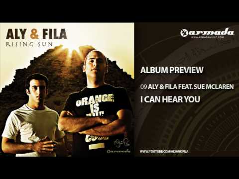 Exclusive preview ‘Aly & Fila – Rising Sun’: 09 Aly & Fila feat Sue MCLaren – I Can Hear You