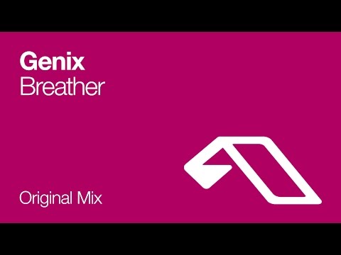 Genix – Breather
