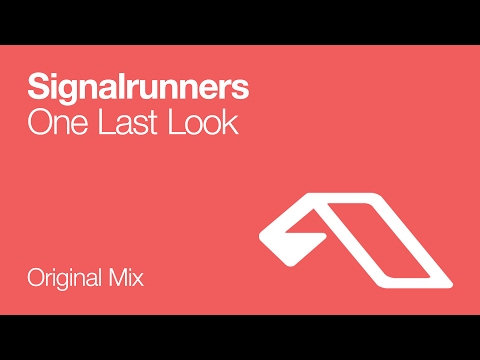 Signalrunners – One Last Look