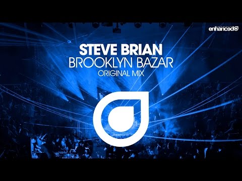 Steve Brian – Brooklyn Bazar (Original Mix) [OUT NOW]