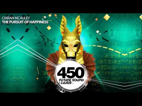 Ciaran McAuley – The Pursuit Of Happiness (FSOE 450 Compilation)