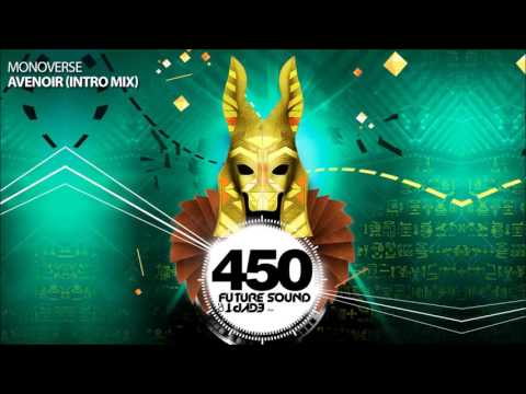 Monoverse – Avenoir (FSOE 450 Compilation)