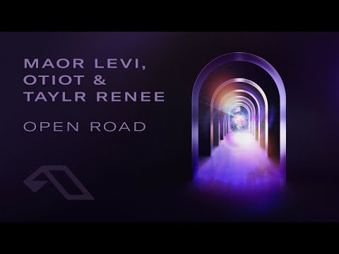 Maor Levi, OTIOT & Taylr Renee – Open Road (@MaorLeviMusic)