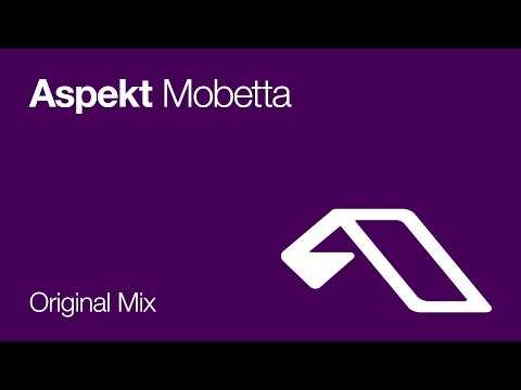 Aspekt – Mobetta (Original Mix)