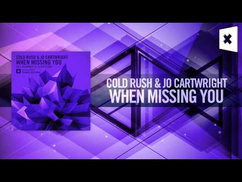 Cold Rush & Jo Cartwright – When Missing You FULL (Amsterdam Trance/RNM)