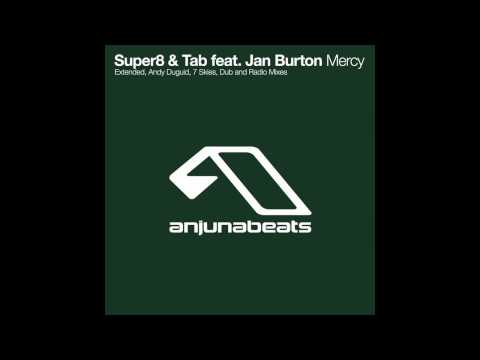 Super8 & Tab – Mercy (Andy Duguid Remix)