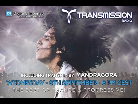 Transmission Radio #133 – Transmix by MANDRAGORA
