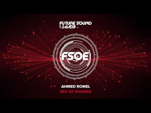 Ahmed Romel – Sea Of Sounds