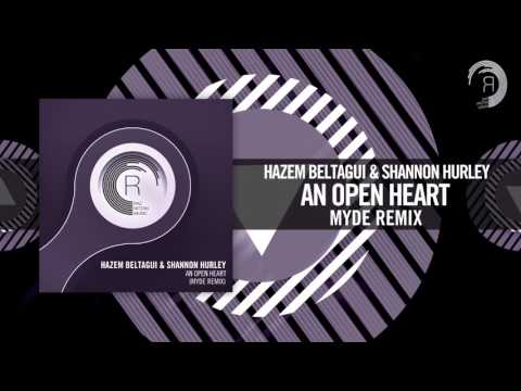 Hazem Beltagui & Shannon Hurley – An Open Heart (Myde Remix) Amsterdam Trance