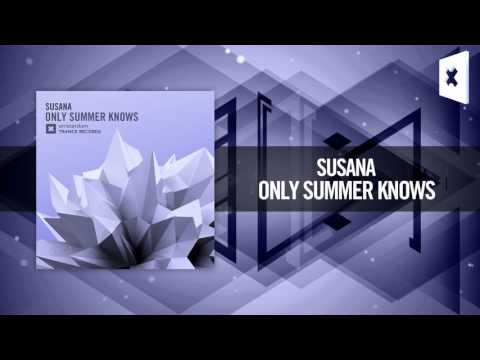 Susana – Only Summer Knows [FULL/LYRICS] (Amsterdam Trance)