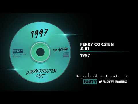 Ferry Corsten & BT – 1997
