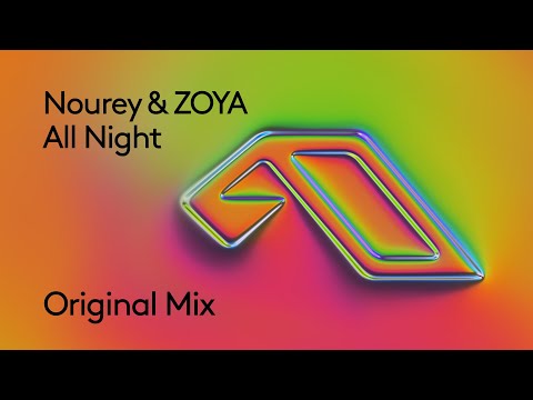 Nourey & ZOYA – All Night