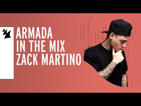 Armada In The Mix Livestream: Zack Martino