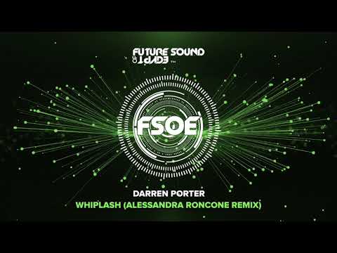 Darren Porter – Whiplash (Alessandra Roncone Remix)