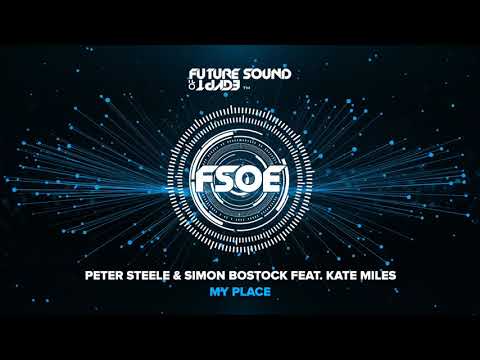 Peter Steele & Simon Bostock feat. Kate Miles – My Place