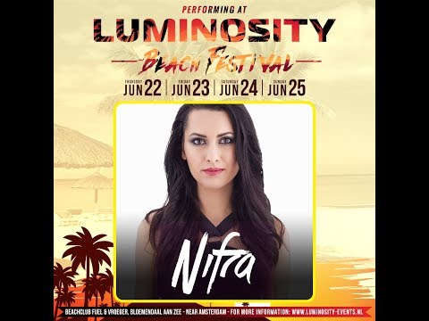 Nifra @ Luminosity Beach Festival 23-06-2017