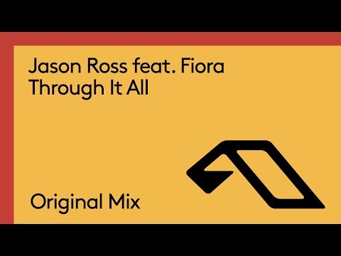 Jason Ross feat. Fiora – Through It All
