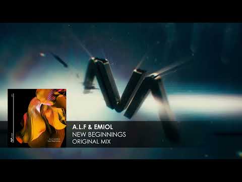 A.L.F & EMIOL – New Beginnings