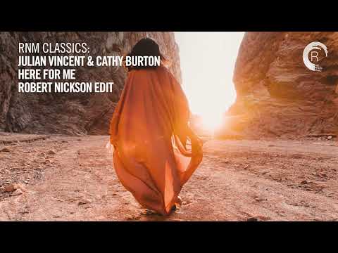 Julian Vincent & Cathy Burton – Here For Me (Robert Nickson Edit) [VOCAL TRANCE CLASSIC]