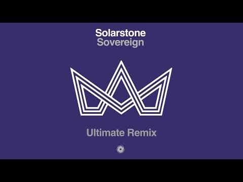 Solarstone – Sovereign (Ultimate Remix)