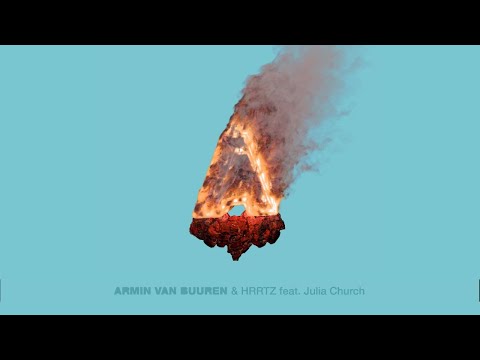Armin van Buuren & HRRTZ feat. Julia Church – Fire With Fire (Lyric Video)