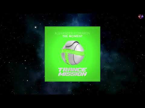 Alexander Komarov – The Moment (Extended Mix) [TRANCEMISSION]
