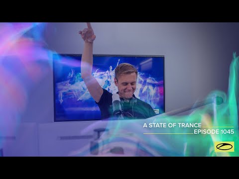 A State of Trance Episode 1045 – Armin van Buuren ( @astateoftrance )