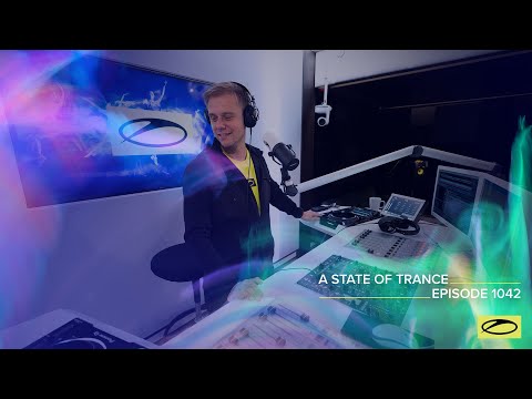 A State of Trance Episode 1042 – Armin van Buuren ( @astateoftrance )