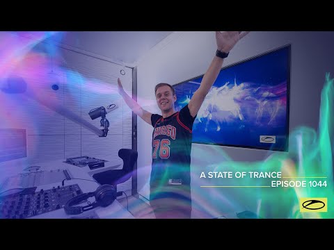 A State of Trance Episode 1044 – Armin van Buuren ( @astateoftrance )
