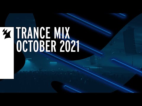 Armada Music Trance Mix – October 2021