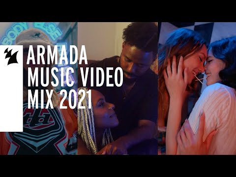 Armada Music – Top 2021 Music Video Mix