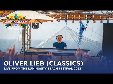Oliver Lieb (Classics) live at Luminosity Beach Festival 2023 #LBF23