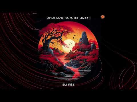 Sam Allan & Sarah de Warren – Sunrise