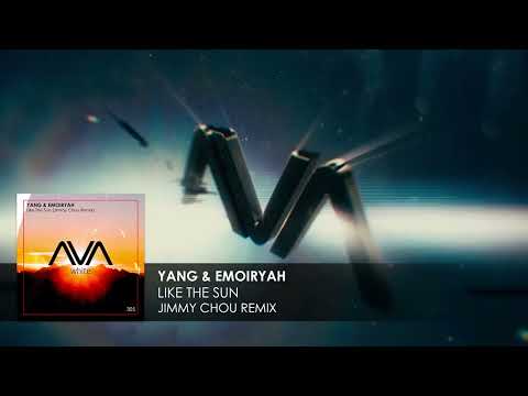 Yang & Emoiryah – Like The Sun (Jimmy Chou Remix)
