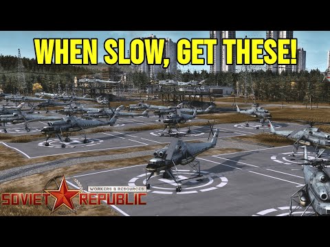 Helicopter Armada | Workers and Resources Soviet Republic | S8E55
