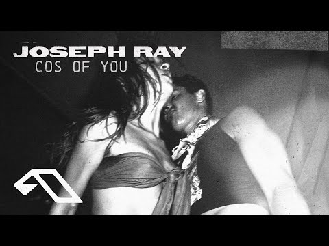Joseph Ray – Cos of You
