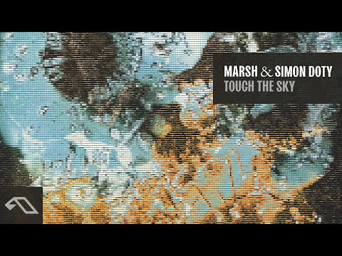 Simon Doty & Marsh – Touch The Sky (Official Visualiser) [Anjunadeep]