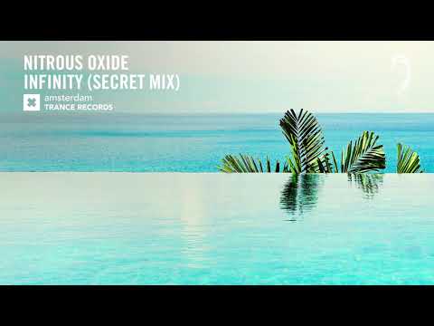 Nitrous Oxide – Infinity (Secret Extended Mix) Amsterdam Trance ​