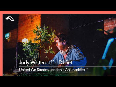 Jody Wisternoff DJ Set – Live for United We Stream London x Anjunadeep (Village Underground)